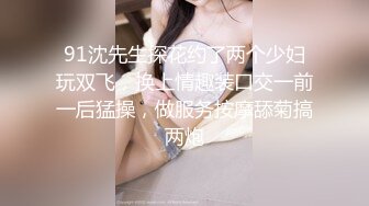 极品四有网黄女神【小喵呜】私拍，喜欢露出，还有3P、群P、聚众Y乱，猛男打着石膏也要玩3P