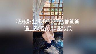 大神吃肉我们喝汤，电报群金主重金定制分享，艺校舞蹈系小嫩妹宿舍一字马全裸展示，淫声喘息疯狂紫薇带出粘液[MP4/1800MB]