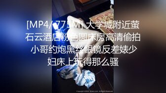 小骚货母狗 酒店吃大神的大鸡巴，这灵活的舌头难怪大神如此宠爱，'大么 宝贝‘，嗯点头，话都不想多说，专注吃鸡！