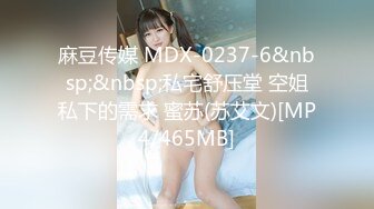 【新速片遞】&nbsp;&nbsp;美女吃鸡啪啪 被大肉棒后入无套输出 内射 [586MB/MP4/17:20]