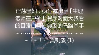 【无情的屌】外围女神场，平面模特前凸后翘，推倒舔穴娇喘阵阵，花式啪怕狂插逼！