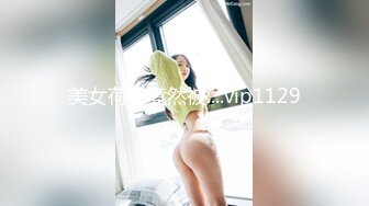 【新片速遞】 水电工酒店浴室暗藏摄像头❤️偷拍刚入住的美女洗澡[1450M/MP4/40:20]