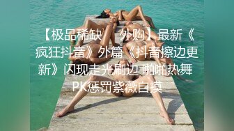 偷偷潜入我家瞒着父母在客厅与男友啪啪 超爽后入干的我欲仙欲死