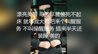 露脸小情侣私拍泄密人前女神 人后小狗，动了几下就出白浆了，在大鸡巴爸爸的鸡巴下变成淫荡的骚母狗 (1)