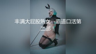 RAS-0169 娃娃 喝醉后变身超色痴女 巨乳二连发 淫荡狂魔的高速骑乘位