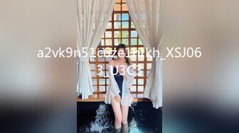 源码自录~极品嫩妹【04年小学妹】苗条身材~尽情摇摆~掰B震阴蒂自慰~超骚气【44V】 (15)