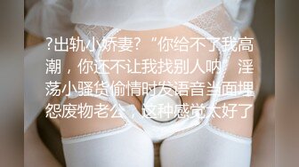 STP22489 乖巧妹子返场 隔着内裤揉穴调情 镜头前口交掰穴舔逼 正入抽插扶着屁股后入