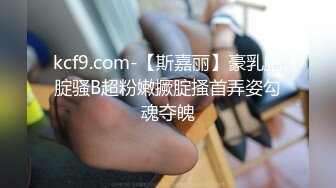 喝多了的美女白领被带到酒店肆意爱抚吸允，清秀气质美妙肉体啪啪搞起来滋味好爽