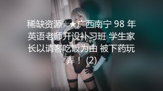 3P粉丝分享的女友，水很多，非常骚 - 91视频_91自拍_国产自拍