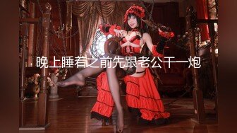 ✨泰国天然美乳高颜值「kanyabunloed」OF私拍 性感长腿吊钟巨乳网红脸【第二弹】