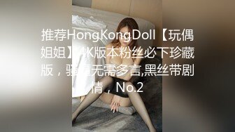 剧情演绎很久没干粉穴美女找技师上门按摩，把我干爽了就找你办卡，69姿势口交舔逼，站立侧入上位骑坐抽插猛操