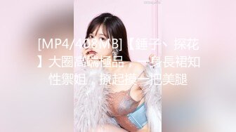 STP23701 肉感G奶巨乳外围小姐姐&nbsp;&nbsp;丰乳肥臀超近视角&nbsp;&nbsp;深喉大屌口技熟练&nbsp;&nbsp;掰穴特写对准洞口插入&nbsp;&nbsp;操的奶子直晃