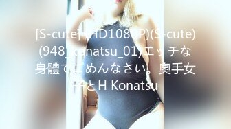 [MP4/ .63G]&nbsp;&nbsp;男技师偷拍女客人特殊服务 20多岁极品女&nbsp;&nbsp;顶级圆润美臀&nbsp;&nbsp;精油胸推奶头大 无套侧入射身上