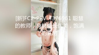 【新片速遞】&nbsp;&nbsp;双马尾清纯美少女，情趣学生制服。娇小身材卡哇伊，跳蛋震小穴，震动棒插入，翘起屁股特写视角[1.38G/MP4/01:13:22]