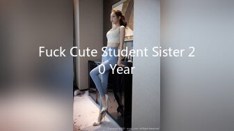 Fuck Cute Student Sister 20 Year